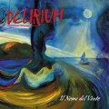 Buy Delirium - Il Nome Del Vento Mp3 Download