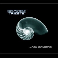 Purchase Jack Dangers - Bathyscaphe Trieste (Limited Edition)