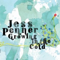 Purchase Jess Penner - Growing In The Cold