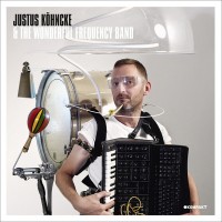 Purchase Justus Kohncke - Justus Köhncke & The Wonderful Frequency Band