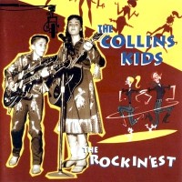Purchase The Collins Kids - Rockin'est