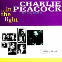 Purchase Charlie Peacock - ...In The Light / The Very Best Of