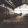 Buy Bobby Charles - Last Train To Memphis CD1 Mp3 Download