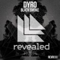 Buy Dyro - Black Smoke (CDS) Mp3 Download