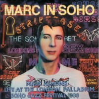 Purchase Marc Almond - Marc In Soho: Live At The London Palladium Soho Jazz Festival 1986