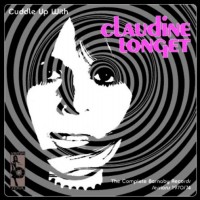 Purchase Claudine Longet - Cuddle Up With Claudine: The Complete Barnaby Records Sessions 1970-74