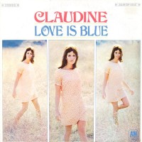 Purchase Claudine Longet - Love Is Blue (Vinyl)