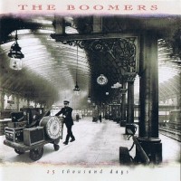 Purchase The Boomers - 25 Thousand Days