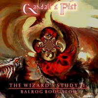 Purchase Gandalf's Fist - The Wizard's Study II (Balrog Boogaloo) (EP)