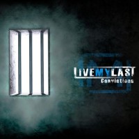 Purchase Live My Last - Convictions
