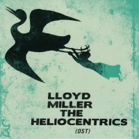 Purchase Lloyd Miller - Lloyd Miller & The Heliocentrics OST