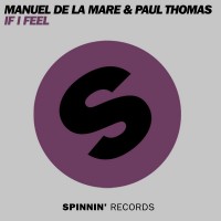 Purchase Manuel De La Mare - If I Feel (Feat. Paul Thomas) (CDS)