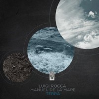 Purchase Manuel De La Mare - Terra (Feat. Luigi Rocca) (CDS)