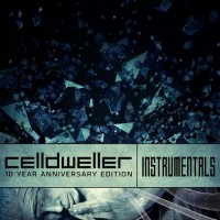 Purchase Celldweller - Celldweller 10 Year Anniversary Edition (Instrumentals) CD1