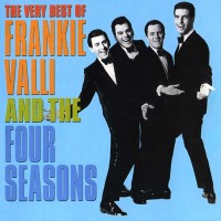 Purchase Frankie Valli & The Four Seasons - The Very Best Of Frankie Valli & The Four Seasons
