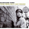 Buy Hildegard Knef - From Here On It Got Rough (The Best Of Her English Recordings) Mp3 Download