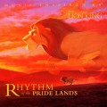 Purchase Lebo M - Rhythm Of The Pride Lands Mp3 Download
