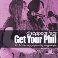Purchase Disappear Fear - Get Your Phil