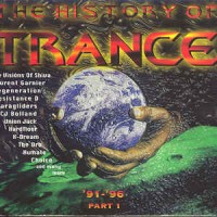 Purchase VA - The History Of Trance Part 1 '91-'96 CD1