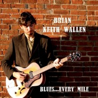 Purchase Brian Keith Wallen - Every Mile