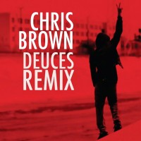 Purchase Chris Brown - Deuces Remix (EP)