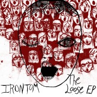 Purchase Irontom - The Loose (EP)