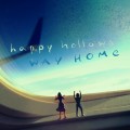 Buy The Happy Hollows - Way Home (CDS) Mp3 Download