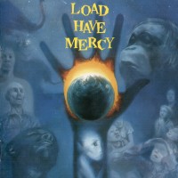 Purchase The Load - Load Have Mercy (Reissued 1998)