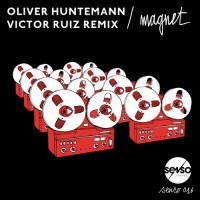 Purchase oliver huntemann - Magnet (Victor Ruiz Remix) (CDS)
