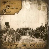 Purchase The Winters Brothers Band - Coast To Coast (Vinyl)