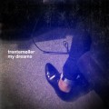 Buy Trentemøller - My Dreams (EP) Mp3 Download