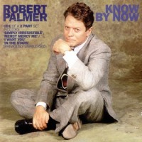 Purchase Robert Palmer - Know By Now