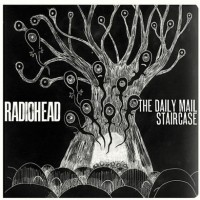 Purchase Radiohead - The Daily Mail & Staircase (CDS)