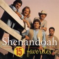 Buy Shenandoah - 15 Favorites Mp3 Download