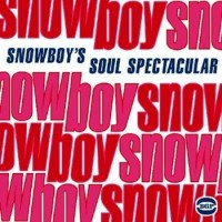 Purchase Snowboy - Snowboys Soul Spectacular