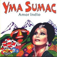 Purchase Yma Sumac - Amor Indio