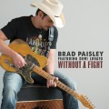 Buy Brad Paisley - Without A Fight (CDS) Mp3 Download