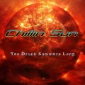 Buy Chillin Sun - Ten Drunk Summers Long Mp3 Download