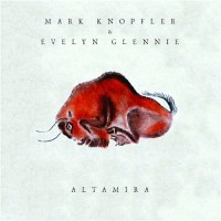 Purchase Mark Knopfler & Evelyn Glennie - Altamira
