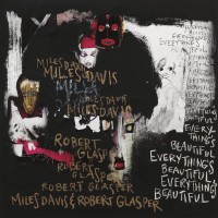 Purchase Miles Davis & Robert Glasper - Everything's Beautiful