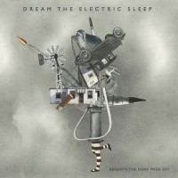 Purchase Dream The Electric Sleep - Beneath The Dark Wide Sky