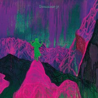 Purchase Dinosaur Jr. - Give a Glimpse of What Yer Not