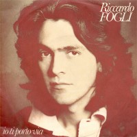 Purchase Riccardo Fogli - Io Ti Porto Via (Vinyl)