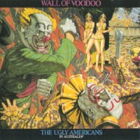 Purchase Wall Of Voodoo - The Ugly Americans In Australia