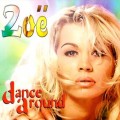 Buy Zoe - Dance Around (CDS) Mp3 Download