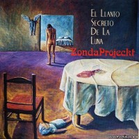 Purchase Zonda Projeckt - El Llanto Secreto De La Luna