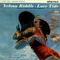 Purchase Nelson Riddle - Love Tide (Vinyl)