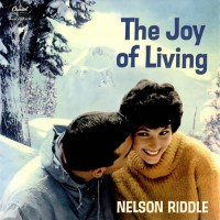 Purchase Nelson Riddle - The Joy Of Living (Vinyl)