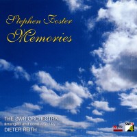 Purchase The Swr Orchestra - Stephen Foster - Memories (Under Dieter Reith)