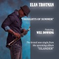 Buy Elan Trotman - Thoughts Of Summer (CDS) Mp3 Download